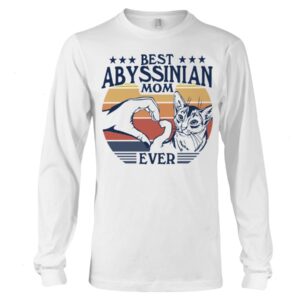 Cats Shirt - Best Abyssinian Mom Ever