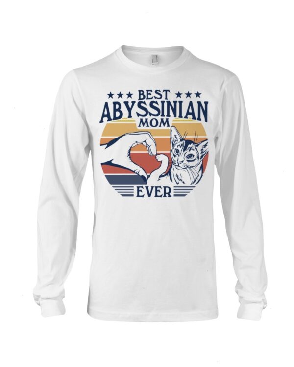 Cats Shirt - Best Abyssinian Mom Ever