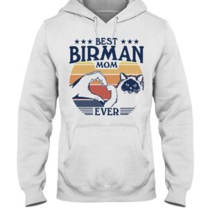 Cats Shirt - Best Birman Mom Ever