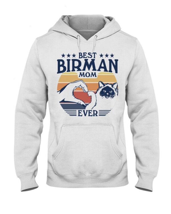 Cats Shirt - Best Birman Mom Ever