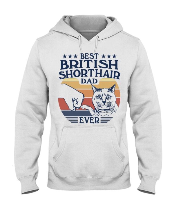 Cats Shirt - Best British Shorthair Dad Ever