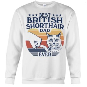 Cats Shirt - Best British Shorthair Dad Ever