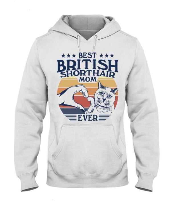 Cats Shirt - Best British Shorthair Mom Ever