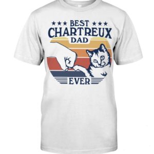 Cats Shirt - Best Chartreux Dad Ever