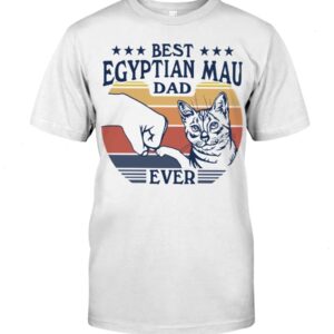 Cats Shirt - Best Egyptian Mau Dad Ever