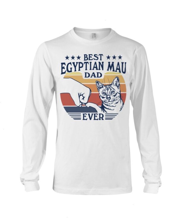 Cats Shirt - Best Egyptian Mau Dad Ever