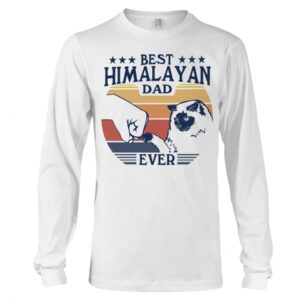 Cats Shirt - Best Himalayan Dad Ever
