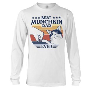 Cats Shirt - Best Munchkin Dad Ever