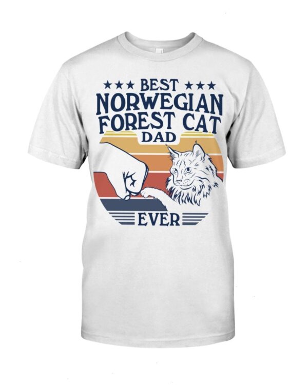 Cats Shirt - Best Norwegian Forest Cat Dad Ever