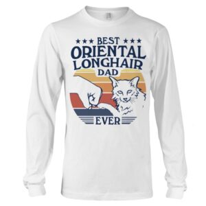 Cats Shirt - Best Oriental Longhair Dad Ever