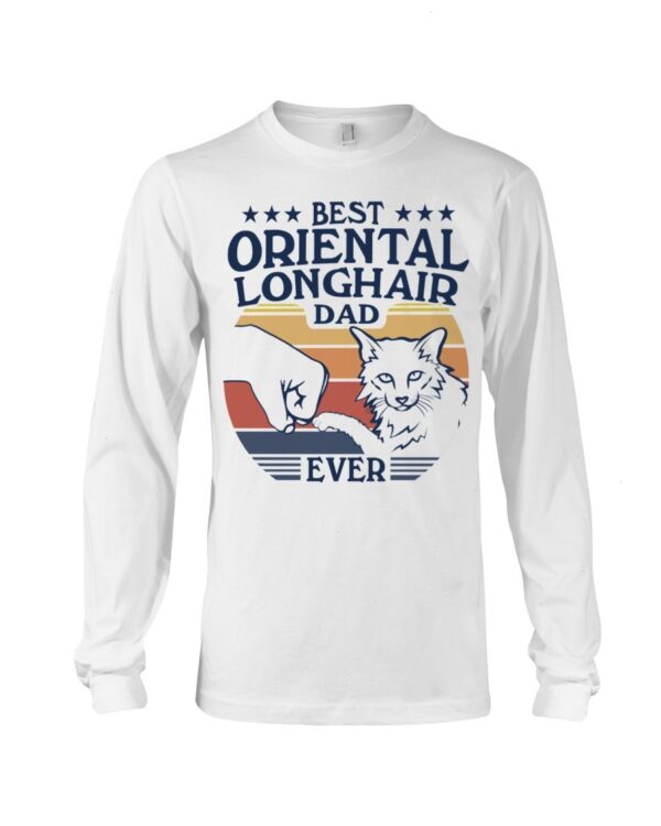 Cats Shirt - Best Oriental Longhair Dad Ever