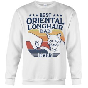 Cats Shirt - Best Oriental Longhair Dad Ever