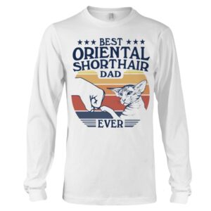 Cats Shirt - Best Oriental Shorthair Dad Ever