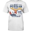 Cats Shirt - Best Persian Dad Ever