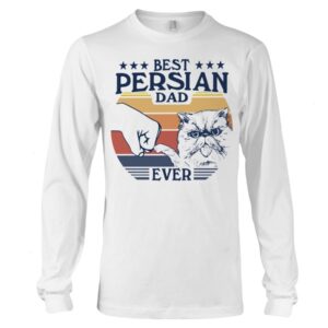 Cats Shirt - Best Persian Dad Ever
