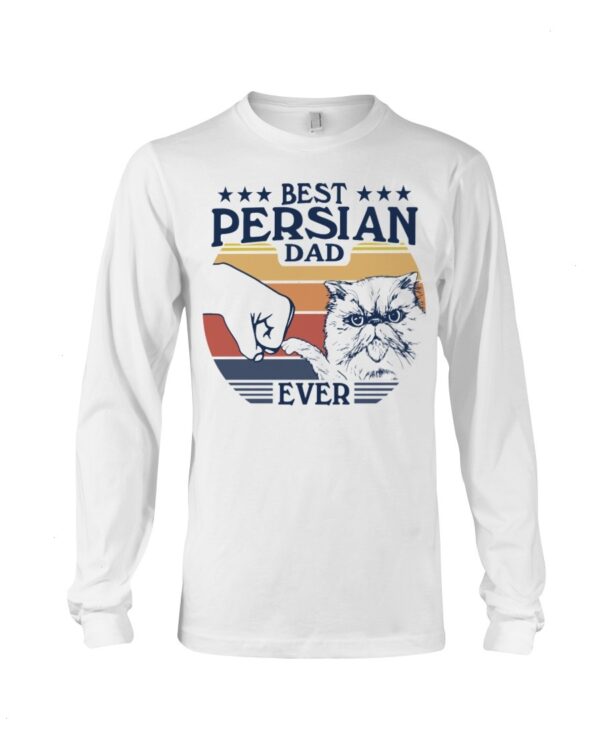 Cats Shirt - Best Persian Dad Ever