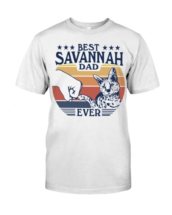 Cats Shirt - Best Savannah Dad Ever