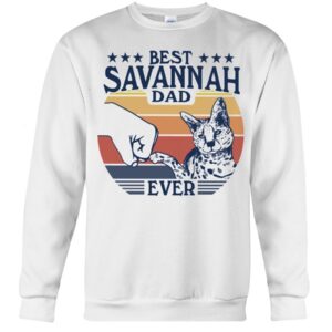 Cats Shirt - Best Savannah Dad Ever