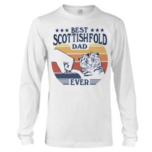 Cats Shirt - Best Scottish Fold Dad Ever