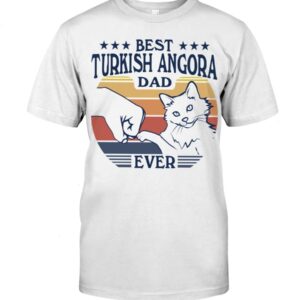 Cats Shirt - Best Turkish Angora Dad Ever