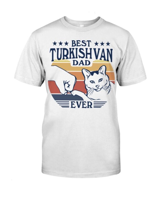 Cats Shirt - Best Turkish Van Dad Ever