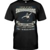 Snowboarding Shirt Sweatshirt Hoodie with Quote I Grew Up With Snowboarding To Save Time Let's Just Assume That I'm Never Wrong