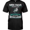 Snowboarding Shirt Sweatshirt Hoodie with Quote Men Have Feelings Too I Mostly Feel Like Going Snowboarding