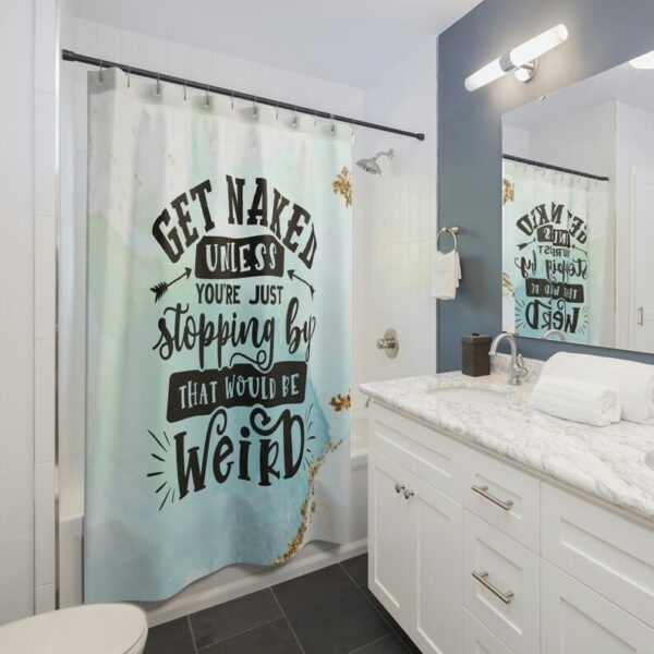 Get Naked Shower Curtain, Funny Shower Curtain, Naked Shower Curtain, Bathroom Printable Shower Curtain, Housewarming Gift